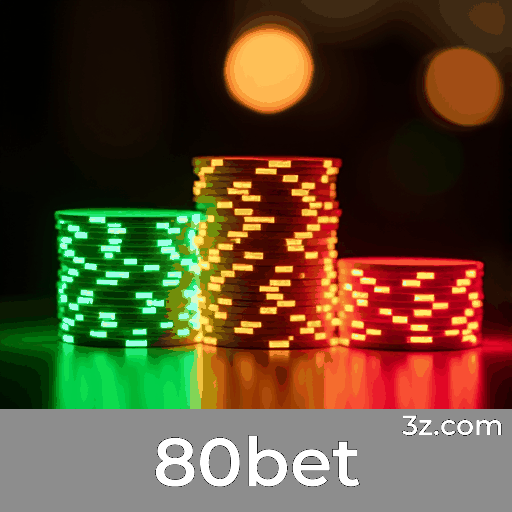 80bet: Plataforma de Apostas Confiável