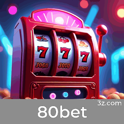 80bet: O Mundo de Jogos de Qualidade e Diversidade